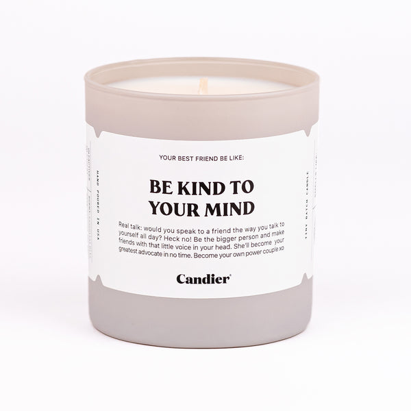 Be Kind To Your Mind Candle
