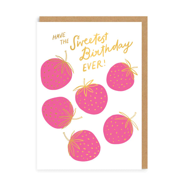Have the Sweetest Birthday Ever Card!